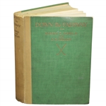 1927 Down the Fairway 1st Edition Book by Bobby Jones & O.B. Keeler