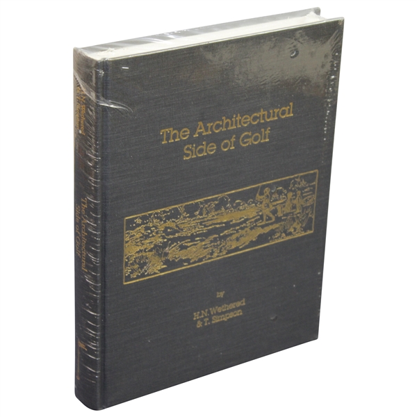 The Architectural Side of Golf Book by H.N. Wethered & T. Simpson - Unopened