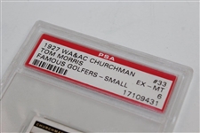 1927 WA & AC Churchman Tom Morris Famous Golfers Slabbed & Graded EX-MT 6
