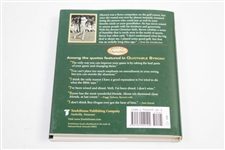 Byron Nelson Signed & Author Signed 'Quotable Byron' Book by Jon Bradley JSA ALOA