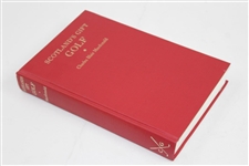 1985 'Scotland's Gift: Golf' by Charles Blair Macdonald - The Classics of Golf Edition 