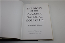 'The Story of Augusta National Golf Club' Book by Clifford Roberts - 1976