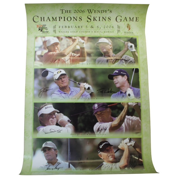 Palmer, Nicklaus, Player, Watson, & others Signed 2006 Wendys Champions Skins Game Poster JSA ALOA