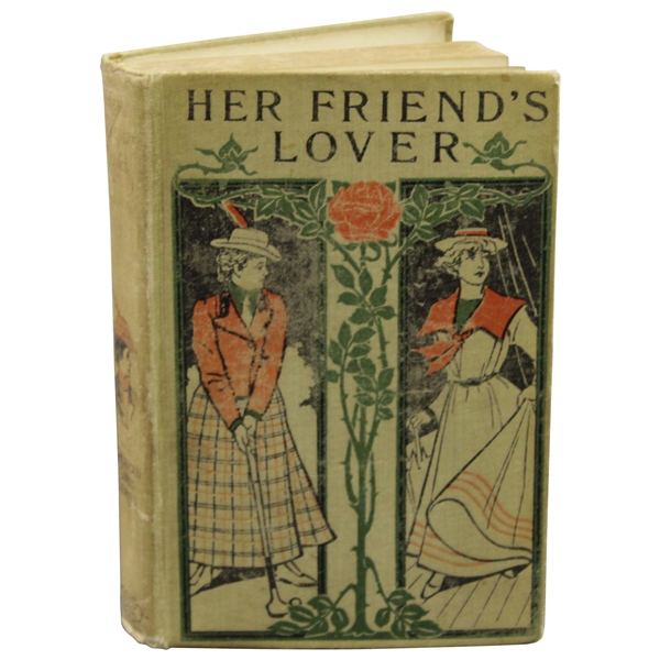 1887 Her Friends Lover Book by Sophie May Featuring Lady Golfers Cover