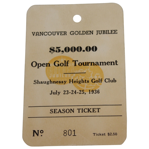 1936 Vancouver Golden Jubilee $5k Golf Tournament at Shaughnessy Heights GC Ticket #801