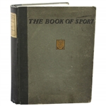 1901 Ltd Ed The Book of Sport Edited by William Patten & Published by J.F. Taylor