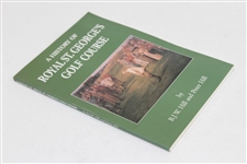 1987 'A History of Royal St. George's Golf Course' Book by B.J.W. Hill and Peter Hill