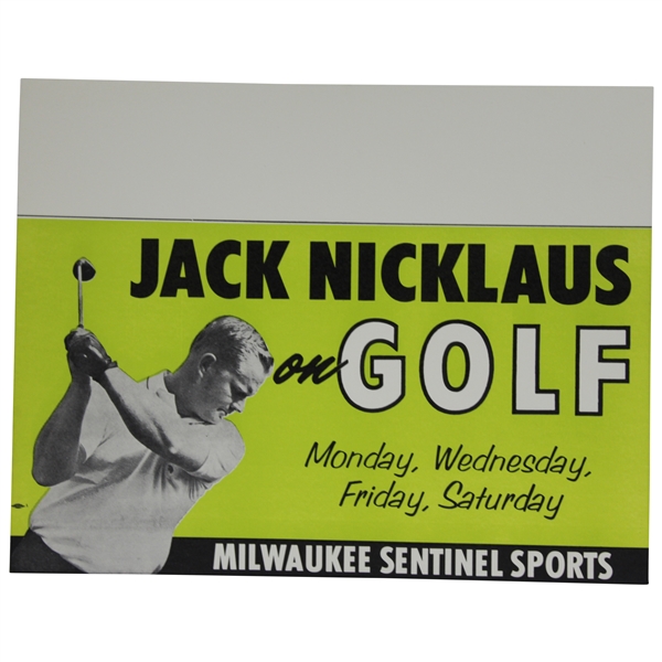 'Jack Nicklaus on GOLF' Mon-Wed-Fri-Sat Milwaukee Sentinel Sports Broadside - 15 1/2 x 11 3/4
