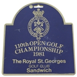 Payne Stewarts 1981 OPEN Championship at Royal St. Georges Contestant #50 Bag Tag