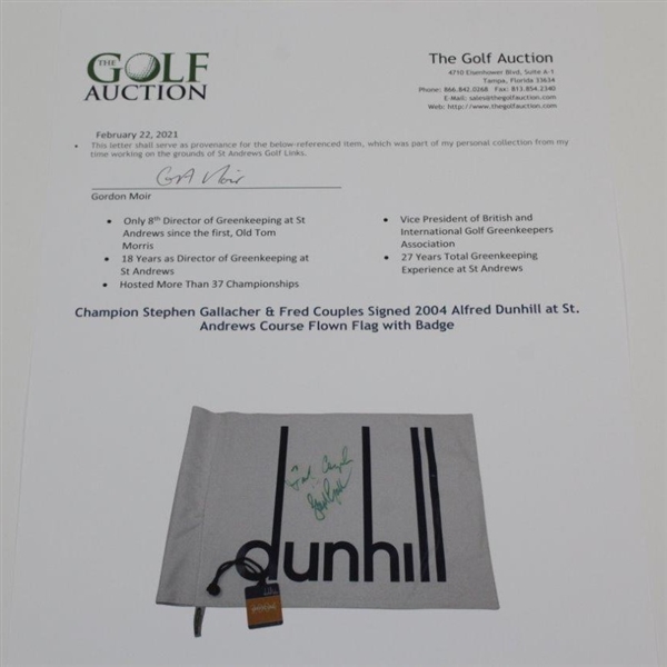 Champion Stephen Gallacher & Fred Couples Signed 2004 Alfred Dunhill at St. Andrews Course Flown Flag with Badge JSA ALOA