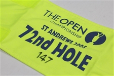2005 OPEN Championship at St. Andrews 72nd Hole Arm Band #147