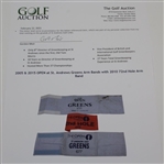 2005 & 2015 OPEN at St. Andrews Greens Arm Bands with 2010 72nd Hole Arm Band