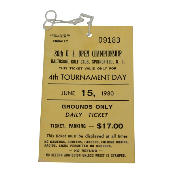 1980 US Open 4th Tournament Day Grounds Ticket #09183 - Jack Nicklaus Win
