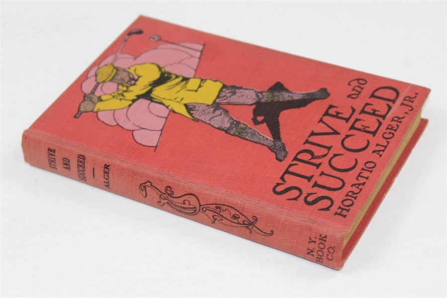 Vintage 1911 'Strive and Succeed' Book by Horatio Alger, Jr. With Golf Themed Cover