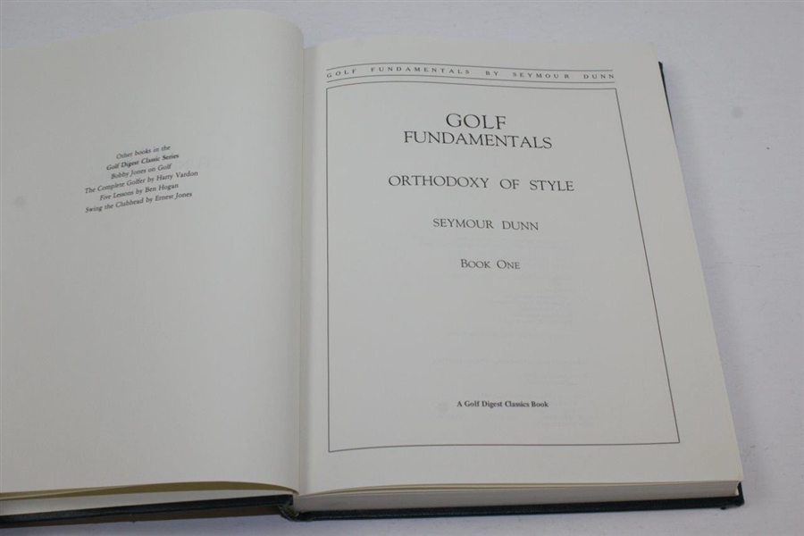 Golf Fundamentals Orthodoxy of Style' - Book by Seymour Dunn - 1988 Golf Digest Classic Books Reprint