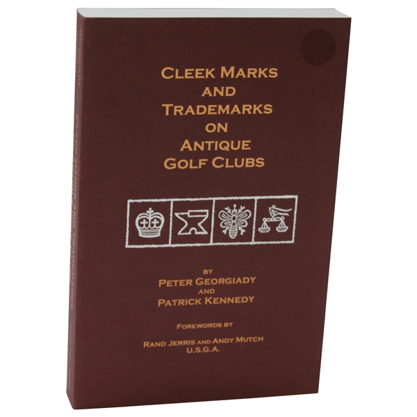 1s Ed Cleek Marks & Trademarks on Antique Golf Clubs Signed by Authors Pete Georgiady & Patrick Kennedy