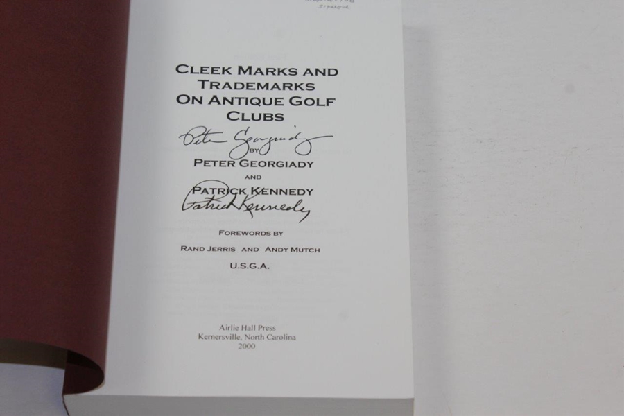 1s Ed 'Cleek Marks & Trademarks on Antique Golf Clubs' Signed by Authors Pete Georgiady & Patrick Kennedy