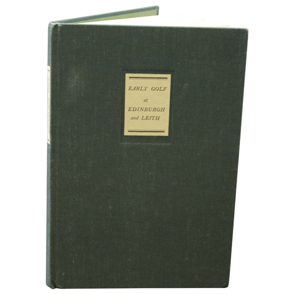 Ltd Ed Early Golf at Edinburgh and Leith Book by David Hamilton - #209 - 1988