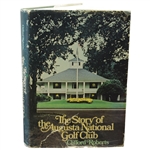 1976 The Story of Augusta National Golf Club Book by Clifford Roberts