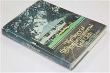 1976 'The Story of Augusta National Golf Club' Book by Clifford Roberts