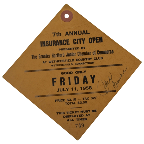 Champion Jack Burke signed 1958 Insurance City Open Friday Ticket #749 JSA ALOA