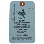 Ben Hogan Signed 1956 Masters Tournament Saturday Ticket #654 - JSA ALOA