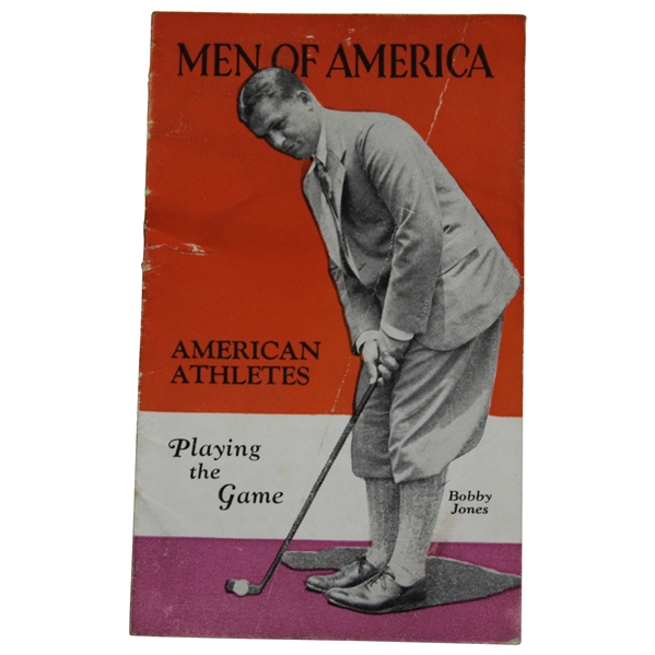 1929 Bobby Jones Men of Amedrica American Athletes Booklet Also with Rogers Hornsby
