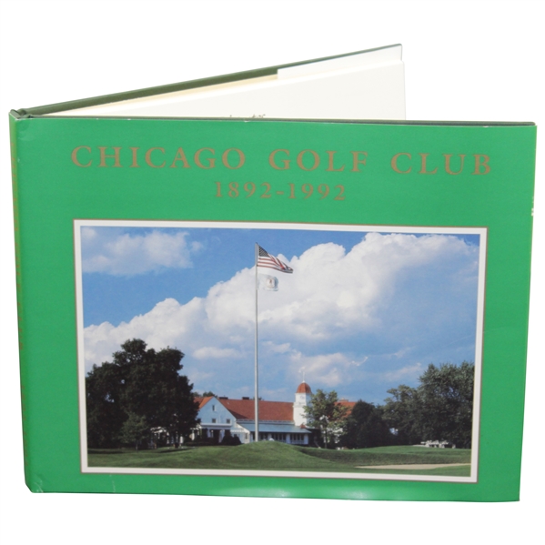 1991 Chicago Golf Club 1892-1992 Official Club History Book