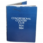1984 Congressional Country Club  1924-1984 Official Club History Book