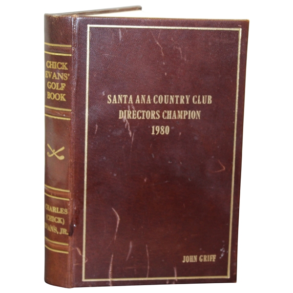 Special Edition Santa Ana Country Club Directors Champion Book Signed by Chick Evans JSA ALOA