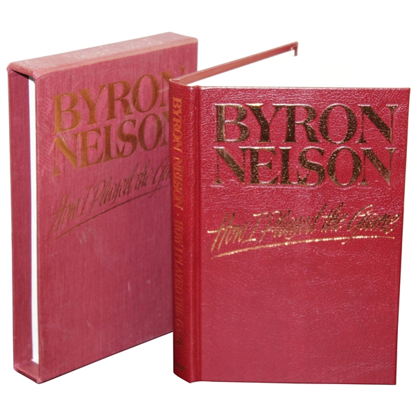 Byron Nelson Signed Byron Nelson: How I Played the Game Ltd Ed #171/500 Book with Slipcase JSA ALOA
