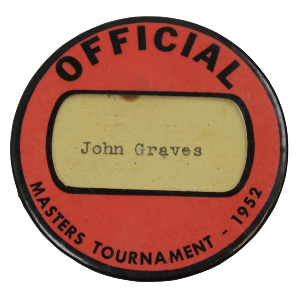 1952 Masters Tournament 'Official' Badge Belonging to ANGC Chief Superintendet John Graves