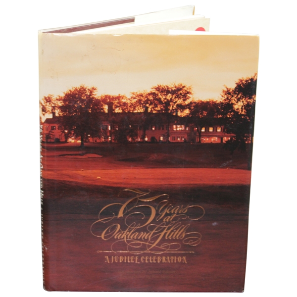 75 Years At Oakland Hills: A Jubilee Celebration by Bryon A. Perry 1991