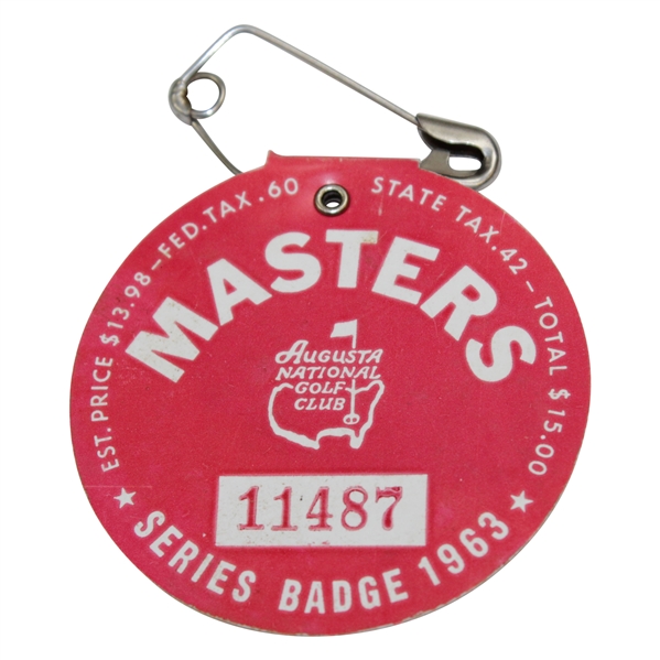 1963 Masters Tournament SERIES Badge #11487 with Pin - Pin Has Damage