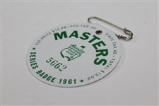 1961 Masters Tournament SERIES Badge #5662 with Original Pin
