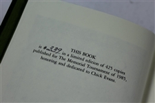 1985 The Memorial Tournament Ltd Ed Book Honoring & Dedicated to Chick Evans #339/425
