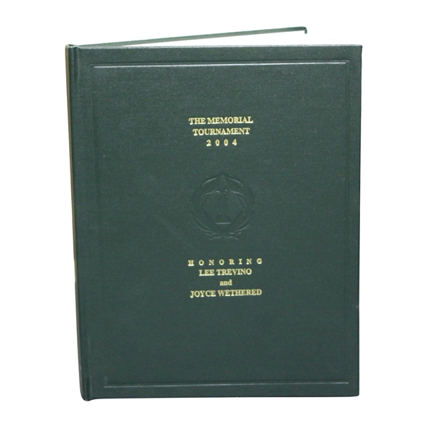 2004 The Memorial Tournament Ltd Ed Book Honoring & Dedicated to Lee Trevino & Joyce Wethered #222/250