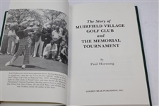 The Story of Muirfield Village Golf Club and The Memorial Tournament Book by Paul Hornung - 1985