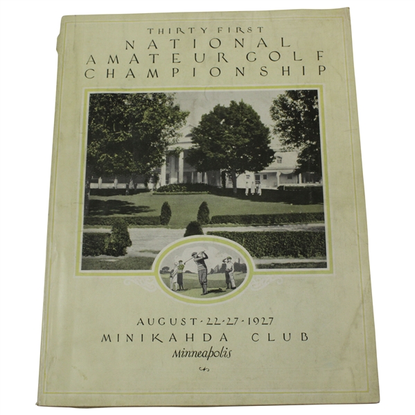 1927 US Amateur Championship at Minikahda Club Program - Bobby Jones Winner