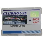 Charles Coodys Wife Lynnette 2003 Clubhouse Badge #A447