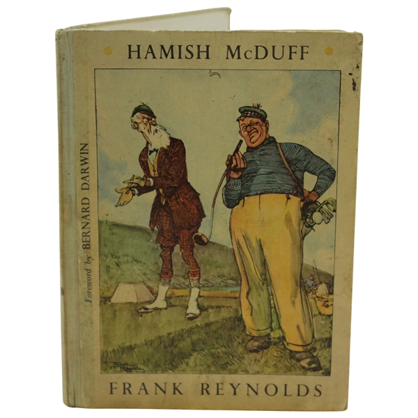 1937 Hamish McDuff 1st Edition Book by Frank Reynolds with Foreword by Bernard Darwin