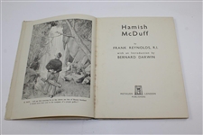 1937 'Hamish McDuff' 1st Edition Book by Frank Reynolds with Foreword by Bernard Darwin