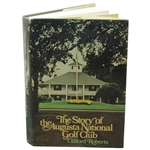 1976 The story of The Augusta National Golf Club Book by Clifford Roberts