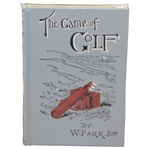 The Game Of Golf Book By Willie Park Jr. In Publishers Shrink Wrap