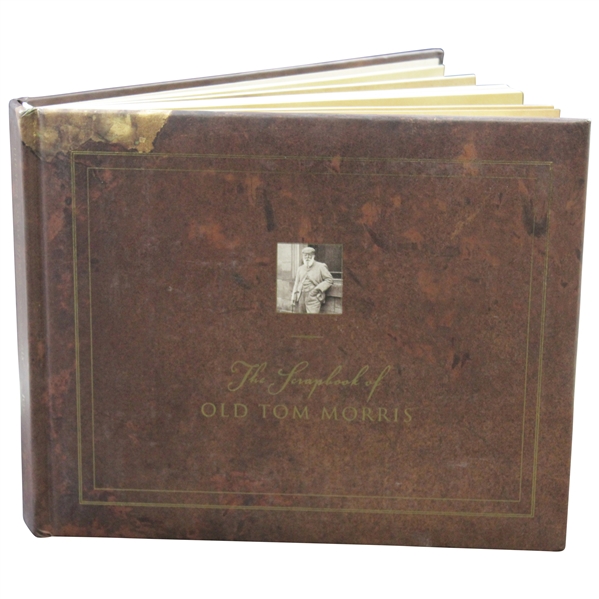 The Scrapbook Of Old Tom Morris Book By David Joy