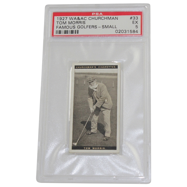 Tom Morris 1927 Churchmans Golf Card PSA Slabbed & Graded EX 5 02031584