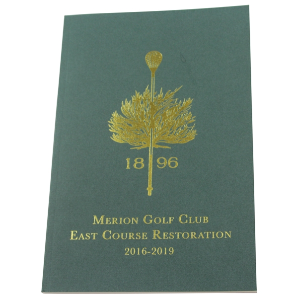 Merion Golf Club East Course Restoration 2016-2019 Book