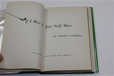 If I Were In Your Golf Shoes 1951 Signed Book By Johnny Farrell With Introduction By Bobby Jones JSA ALOA