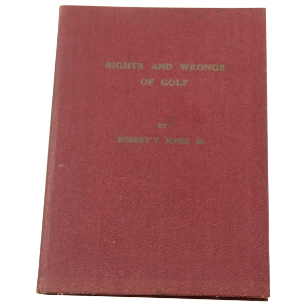 Bobby Jones Rights & Wrongs Of Golf 1935 Book 