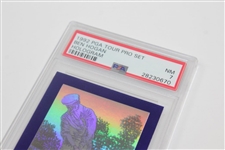 1991 Arnold Palmer & 1992 Ben Hogan PGA Tour Pro Set Hologram Cards Both PSA NM7 
